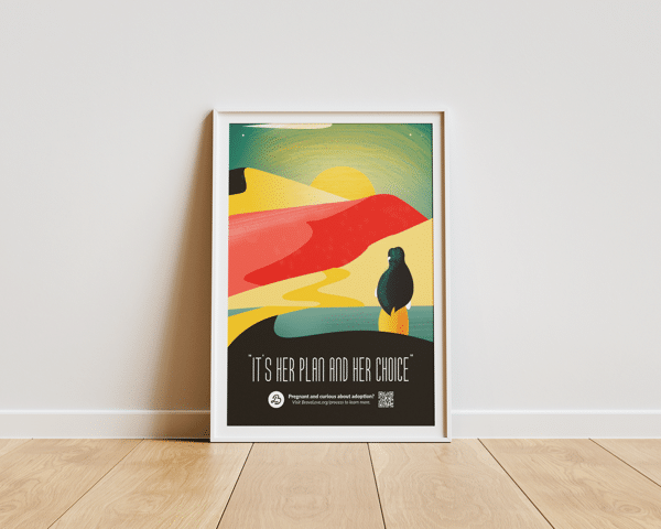 Adoption Process Poster: Framed print with abstract landscape, sun, figure, and โITโS HER PLAN AND HER CHOICEโ at bottom.